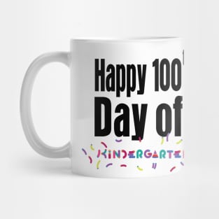 Happy 100th Day of Kindergarten School Teacher Gifts Mug